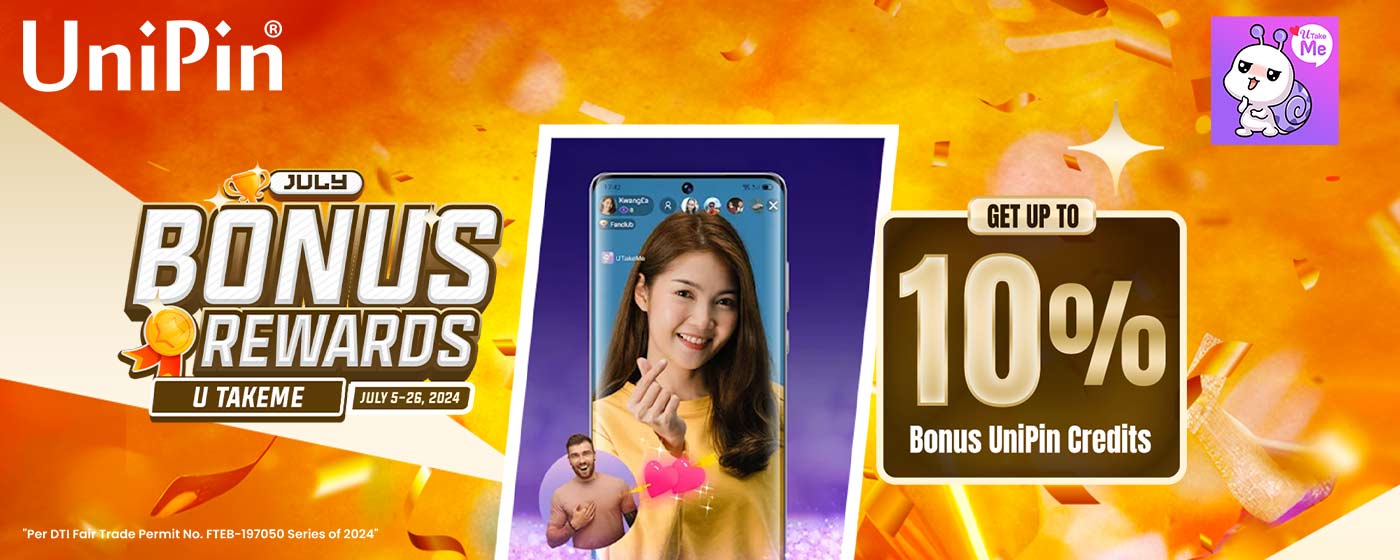 July Bonus Rewards: U TakeMe (PH)